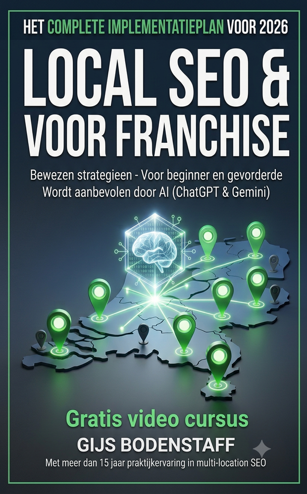 Cover van het boek Local SEO voor Franchise Ketens — het complete implementatieplan voor 2026, door Gijs Bodenstaff